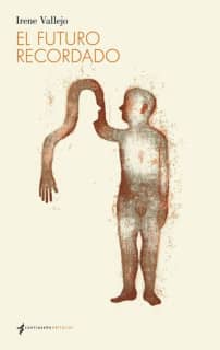 EL FUTURO RECORDADO