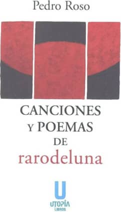 Canciones y poemas de rarodeluna