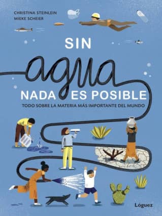 SIN AGUA NADA ES POSIBLE