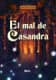El mal de Casandra