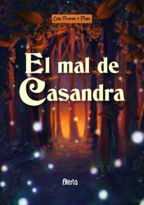 El mal de Casandra