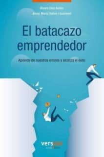 El batacazo emprendedor