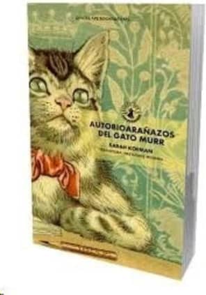 Autobioarañazos del gato Murr