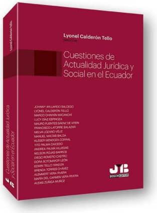 Cuestiones de actualidad jurídica y social en el Ecuador