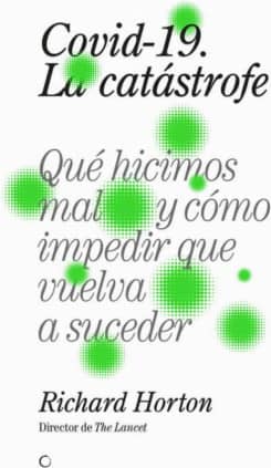 Covid-19, la catástrofe