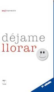 Déjame llorar