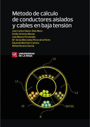 Método de cálculo de conductores aislados y cables en baja tensión