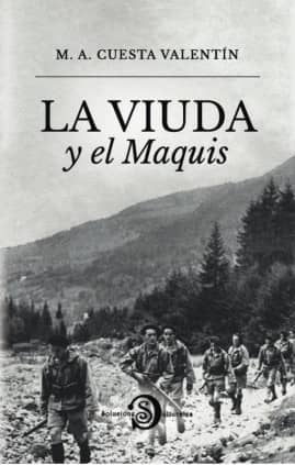 LA VIUDA Y EL MAQUIS