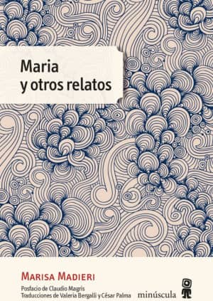 Maria y otros relatos