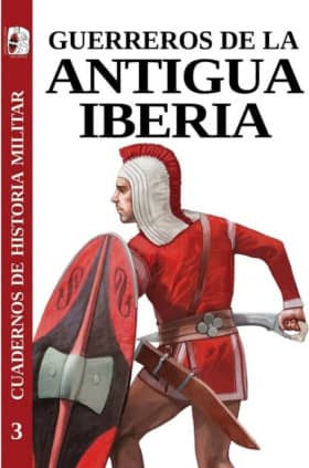Guerreros de la antigua Iberia