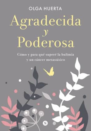 Agradecida y poderosa