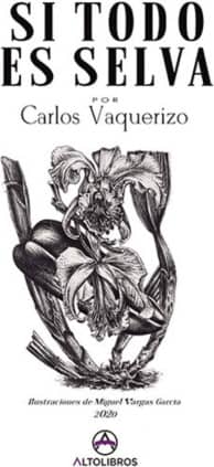 Si todo es selva