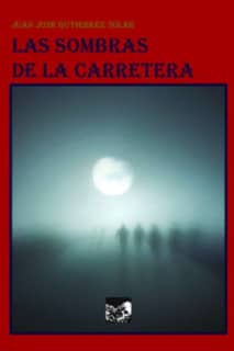 Las sombras de la carretera
