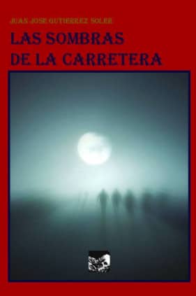 Las sombras de la carretera