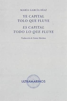 Ye capital tolo que fluye · Es capital todo lo que fluye