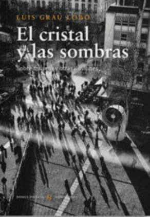 El cristal y las sombras
