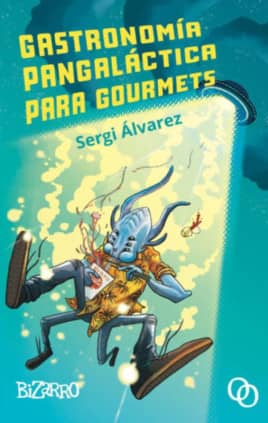 GASTRONOMIA PANGALACTICA PARA GOURMETS