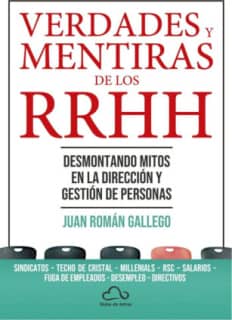 Verdades y mentiras de los Recursos Humanos