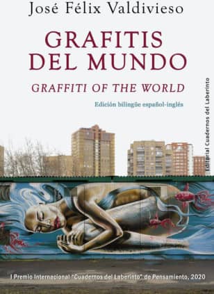 Grafitis del mundo / Graffiti of the World