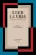 Leer la vida