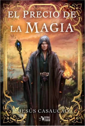 EL PRECIO DE LA MAGIA