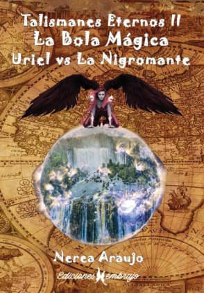 Talismanes Eternos II. La bola mágica