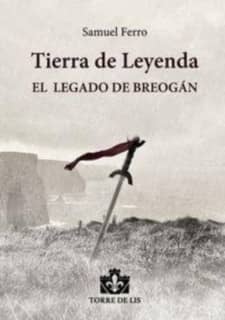 Tierra de Leyenda I: El Legado de Breogán