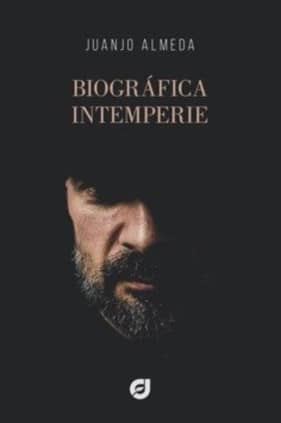 Biográfica intemperie