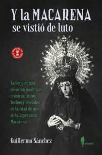 Y la Macarena se vistió de luto