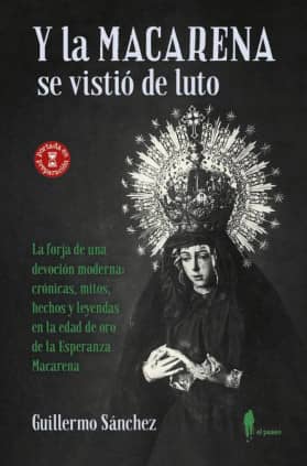 Y la Macarena se vistió de luto