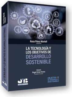 La tecnología y los objetivos de desarrollo sostenible