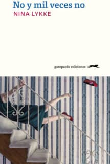 No y mil veces no