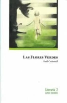 Las flores verdes