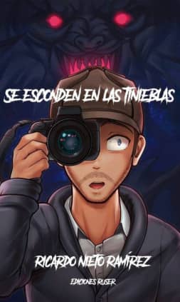 Se esconden en las tinieblas