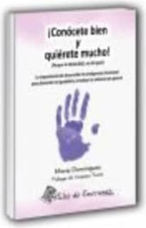 Conócete bien y quiérete mucho