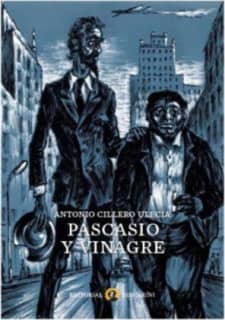 Pascasio y Vinagre