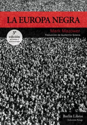 LA EUROPA NEGRA 3ªED
