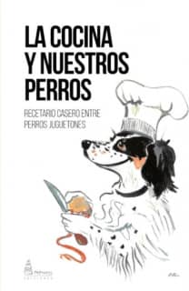 LA COCINA Y NUESTROS PERROS