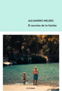 El secreto de la hierba