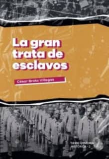 La gran trata de esclavos