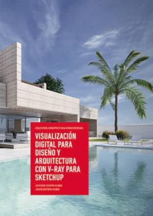 Visualización digital para diseño y arquitectura con V-Ray para SketchUp