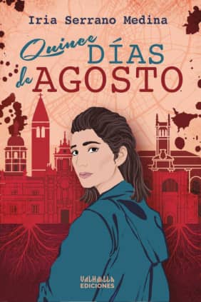 Quince días de agosto