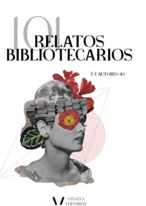 101 RELATOS BIBLIOTECARIOS