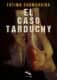 El caso Tarduchy