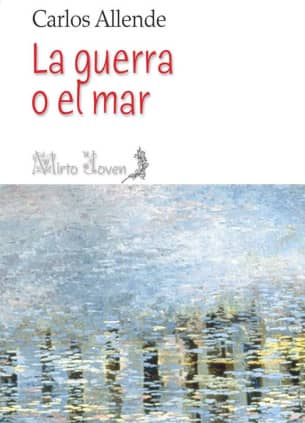 La guerra o el mar
