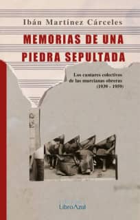 Memoria de una piedra sepultada