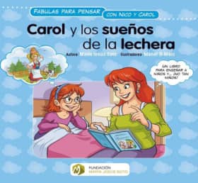 Carol y los sueños de la lechera