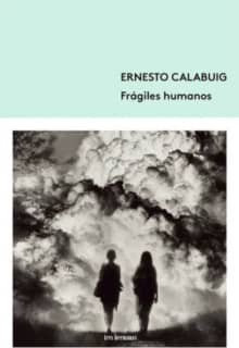 Frágiles humanos