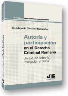 Autoría y participación en el Derecho criminal romano