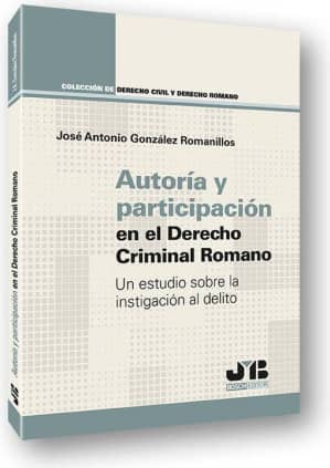 Autoría y participación en el Derecho criminal romano